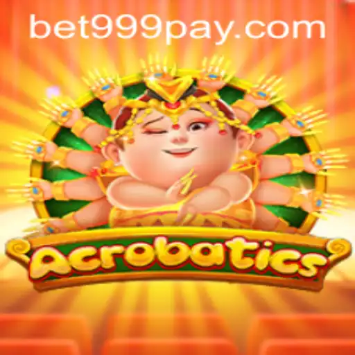 Exploring Acrobatics at BET999 Casino: A New Era of Gaming