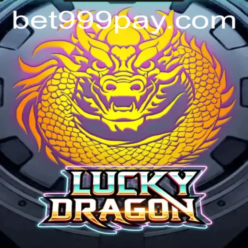 LuckyDragon: An Exciting Journey at BET999 Casino