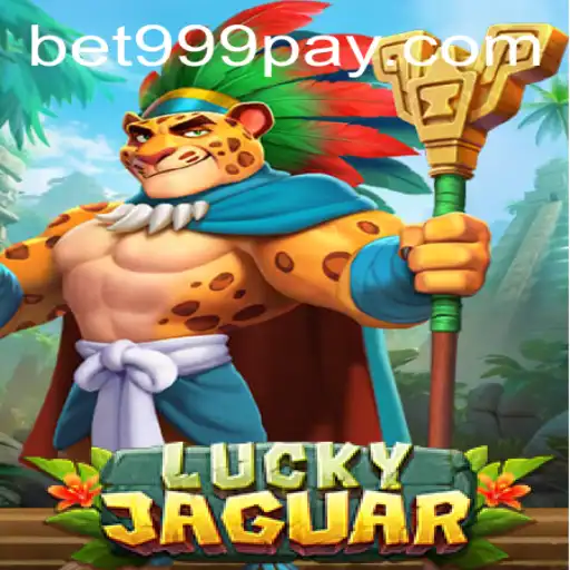 Exploring the Thrills of LuckyJaguar: A Premier Game at BET999 Casino
