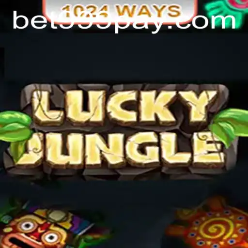 Exploring the Thrills of LuckyJungle1024 at BET999 Casino