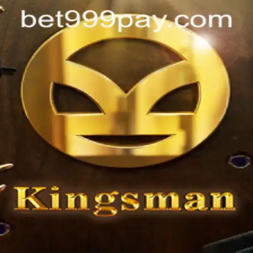 Discover the Thrilling World of Kingsman at BET999 Casino