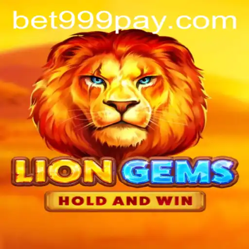 Exploring the Exciting World of LionGems at BET999 Casino