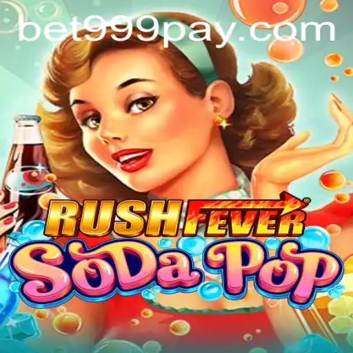 Experience the Thrill of RushFeverSodaPop at BET999 Casino
